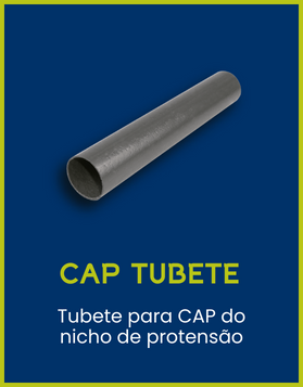 CAP TUBETE Coplas, tubete para CAP do nicho de protensão