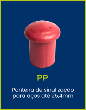 PP Coplas - Ponteira de sinalização para aço até 25,4mm