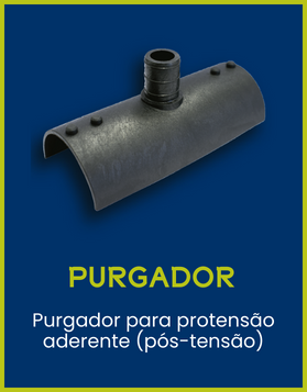 PURGADOR Coplas - Purgador para protensão aderente (pós-tensão)